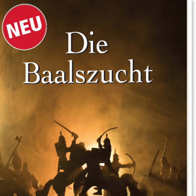 NEU - Die Baalszucht Die Baalszucht